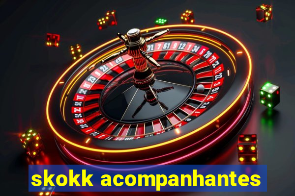 skokk acompanhantes